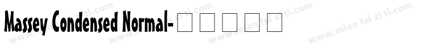 Massey Condensed Normal字体转换